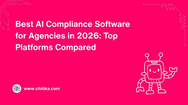 Best AI Compliance Software for Agencies in 2026: Top Platforms Compared