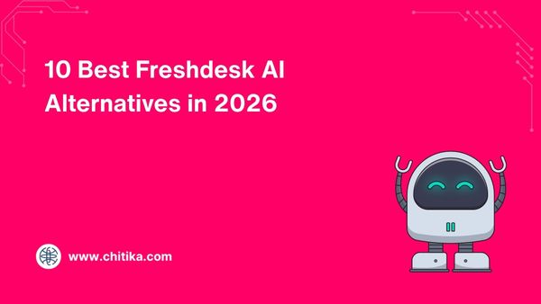 10 Best Freshdesk AI Alternatives in 2026