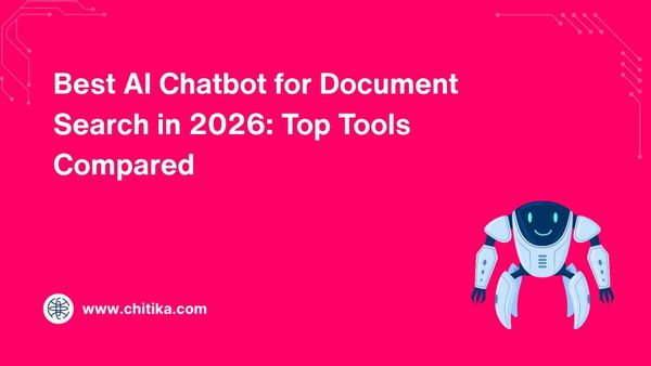 Best AI Chatbot for Document Search in 2026: Top Tools Compared