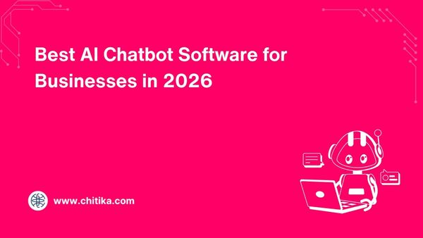 Best AI Chatbot Software for Businesses in 2026