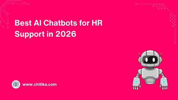 Best AI Chatbots for HR Support in 2026