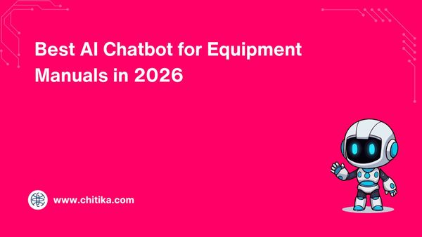 Best AI Chatbot for Equipment Manuals in 2026