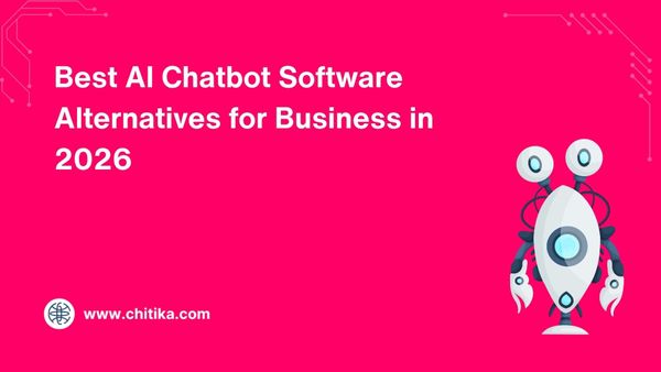 Best AI Chatbot Software Alternatives for Business in 2026