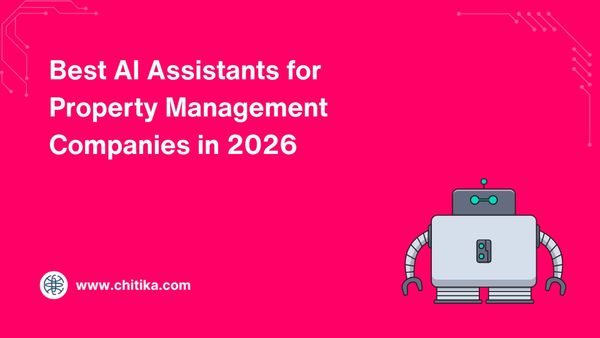 Best AI Assistants for Property Management Companies in 2026