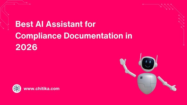 Best AI Assistant for Compliance Documentation in 2026