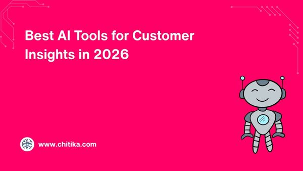 Best AI Tools for Customer Insights in 2026