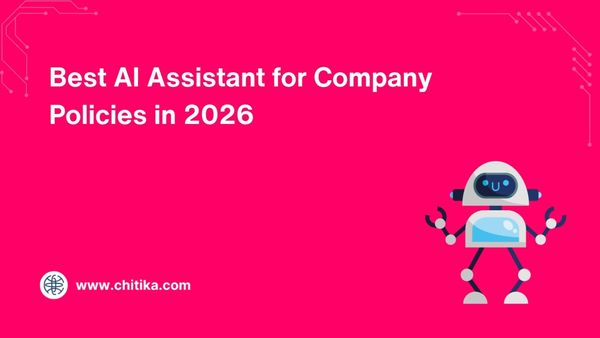 Best AI Assistant for Company Policies in 2026