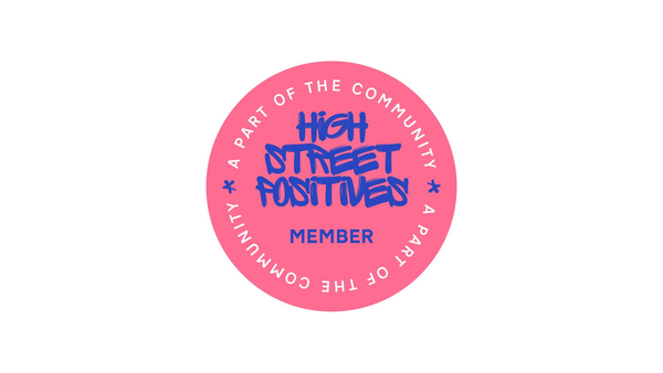 HighStreetsPositive - Changing the Negative Narrative