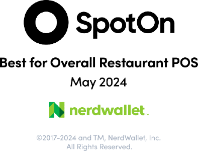 May 2024 SpotOn NerdWallet badge - Best for Overall Restaurant POS
