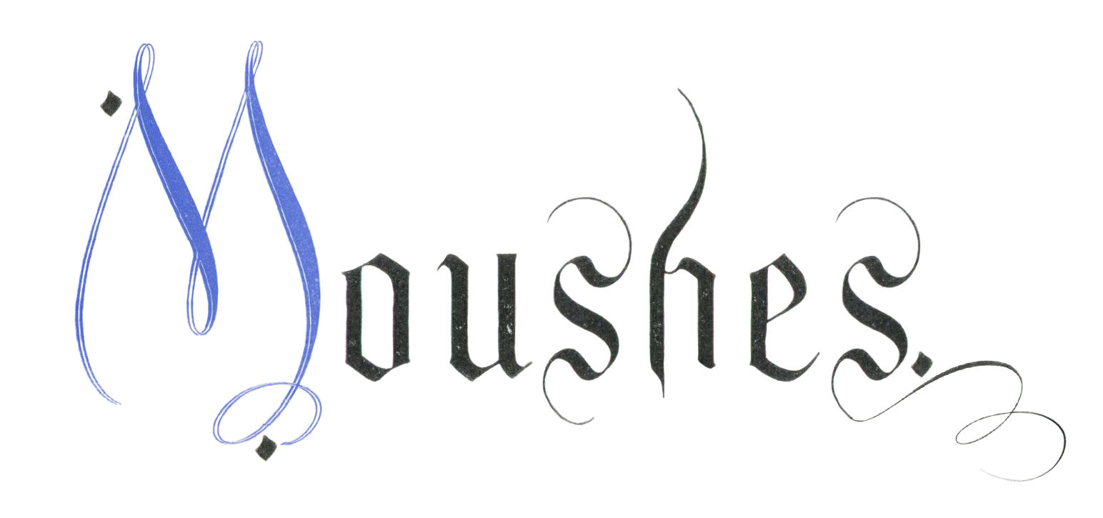 Moushes.