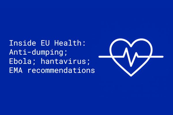 Inside EU Health: Anti-dumping; Ebola; hantavirus; EMA recommendations