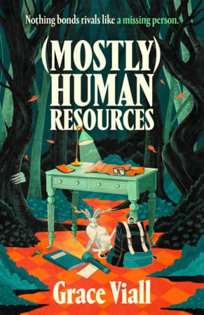 An illustrated cover featuring a desk, a jackalope, a backpack, and ominous woods in the background.