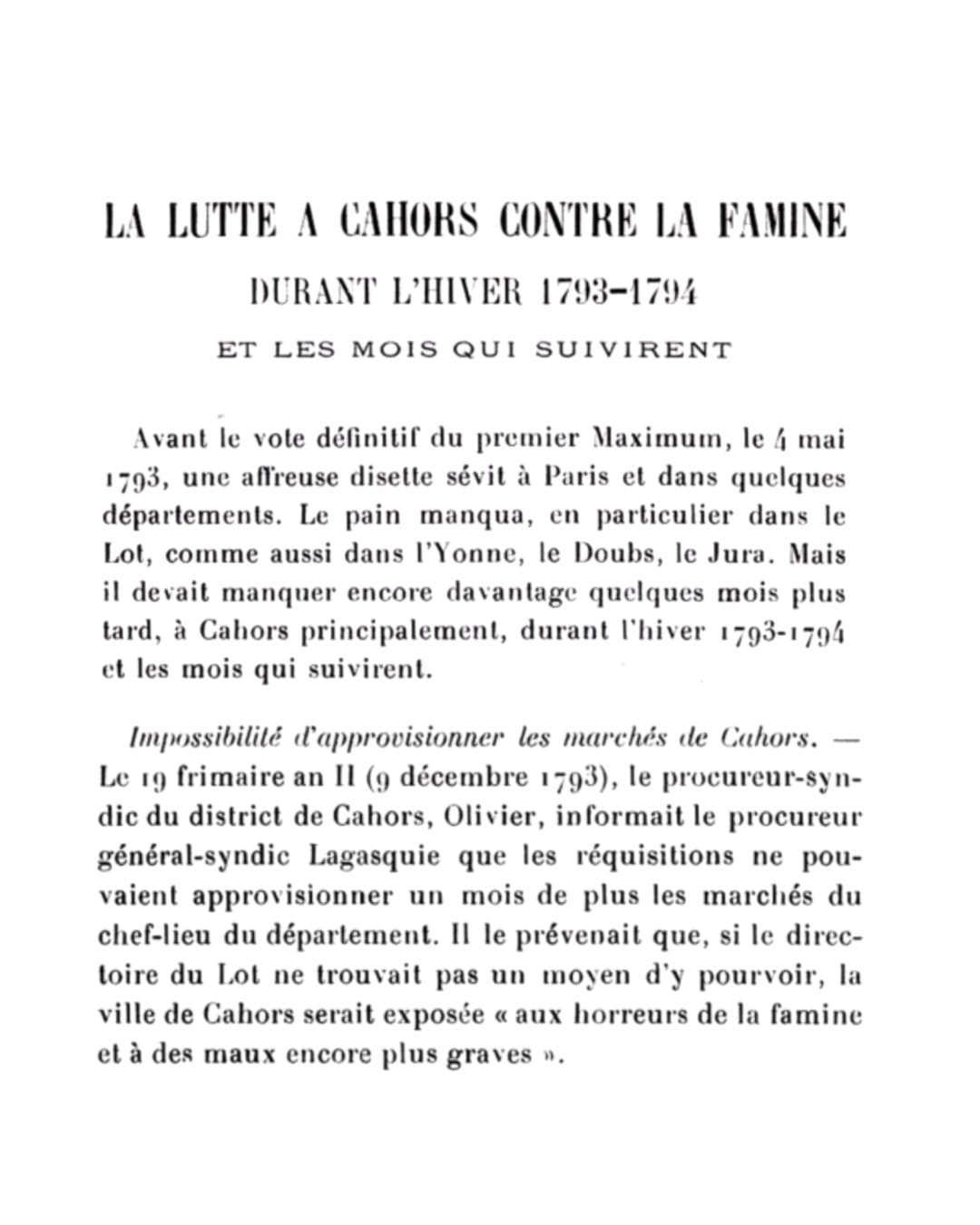 La lutte à Cahors contre la famine durant l'hiver 1793-1794 et les mois qui suivirent, E. Sol