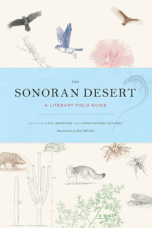 Cover of The Sonoran Desert: A Literary Field Guide with illustrated desert wildlife, plants, insects, and scientific sketches.