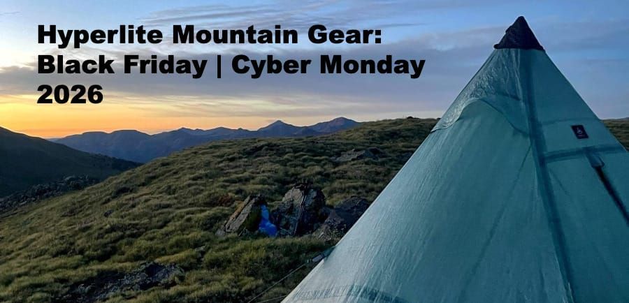 Hyperlite Mountain Gear Black Friday Sale 2026: Deals, Dates & Cyber Monday