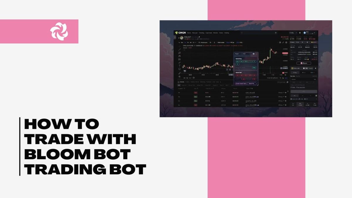 a thumbnail with a graphic and a bloom bot trading bot screenshot