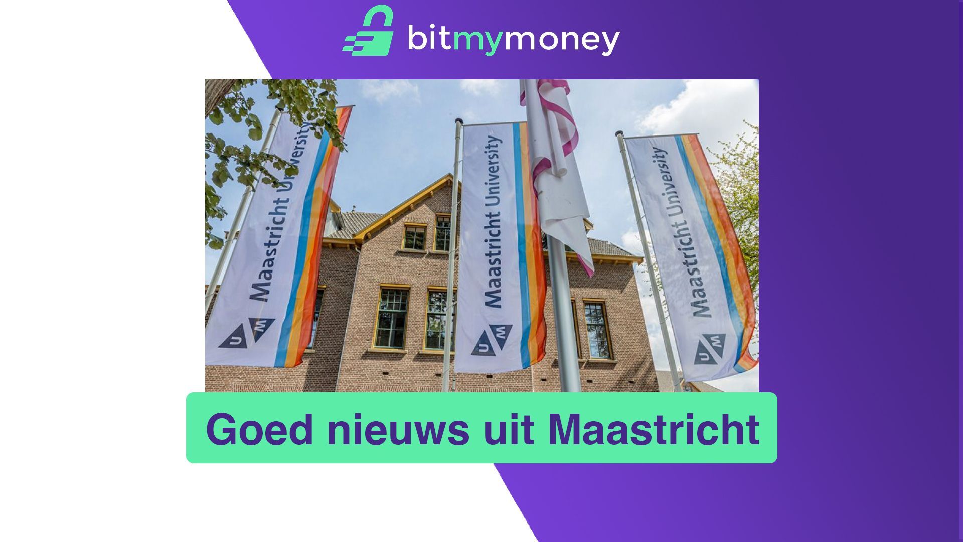 goed nieuws uit Maastricht