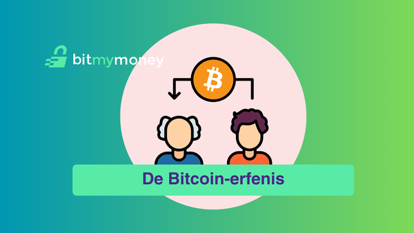 Goed voorbereid: Bitcoin en je nalatenschap