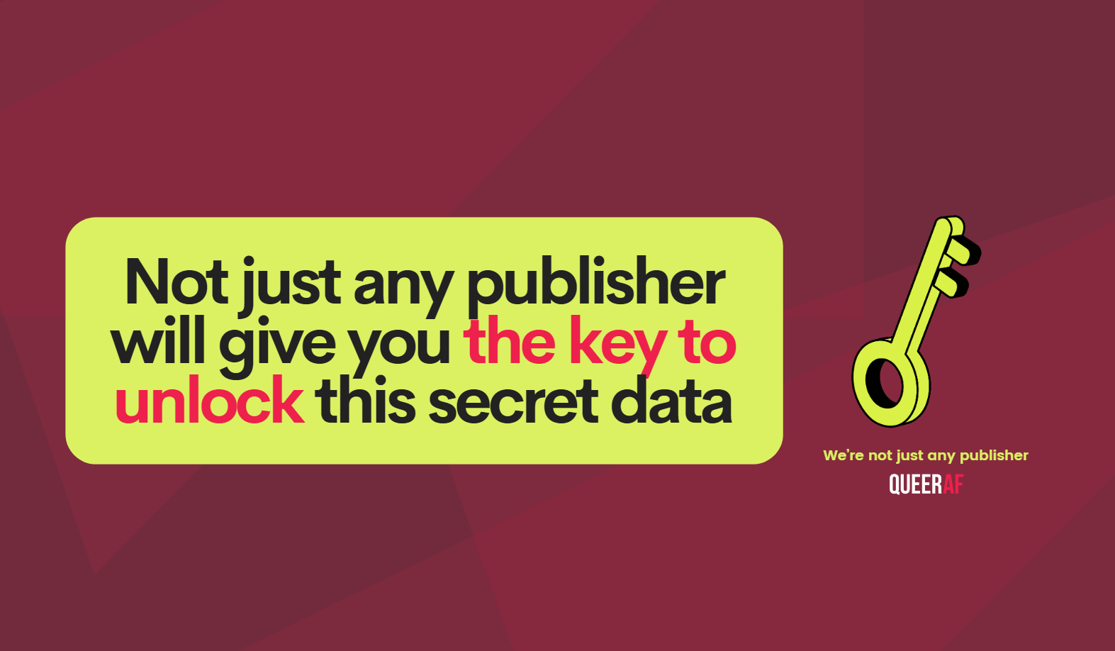 Unlock our secret data: Go behind the scenes of QueerAF's 2024