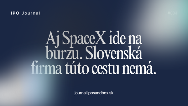 Aj SpaceX ide na burzu. Slovenská firma túto cestu nemá.