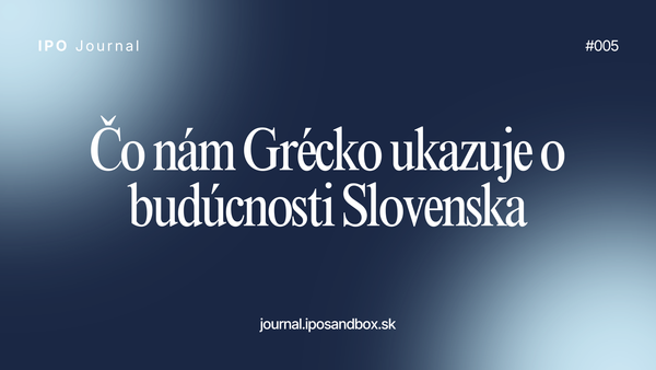 Čo nám Grécko ukazuje o budúcnosti Slovenska