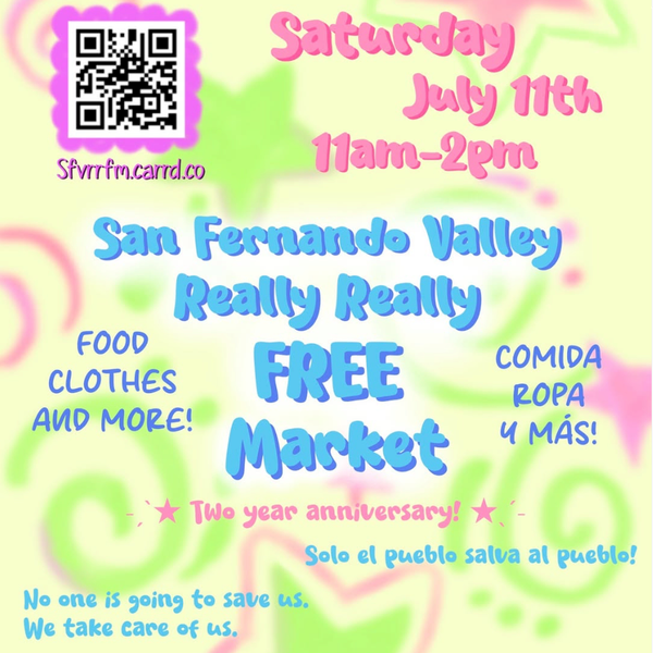 San Fernando Valley Really Really Free Market
