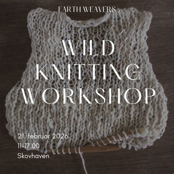 WILD KNITTING WORKSHOP