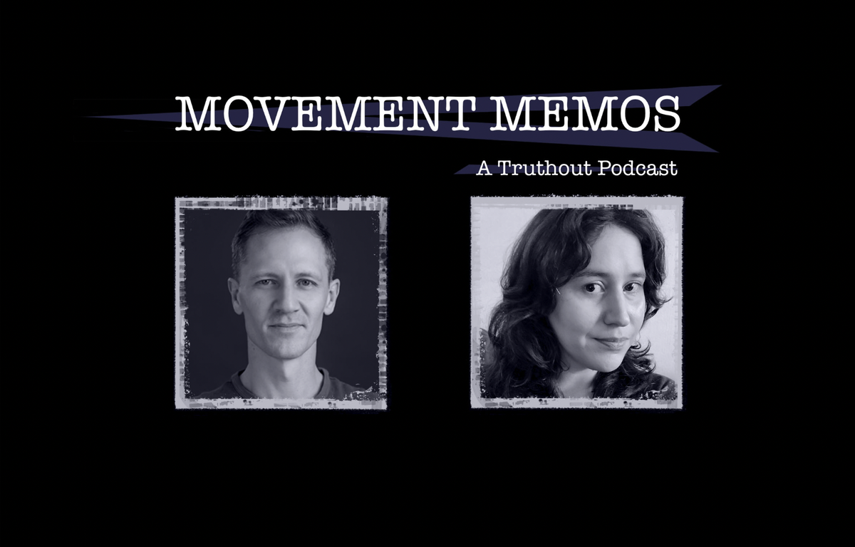 Photos of Kelly Hayes and John Washington beneath the Movement Memos podcast logo.