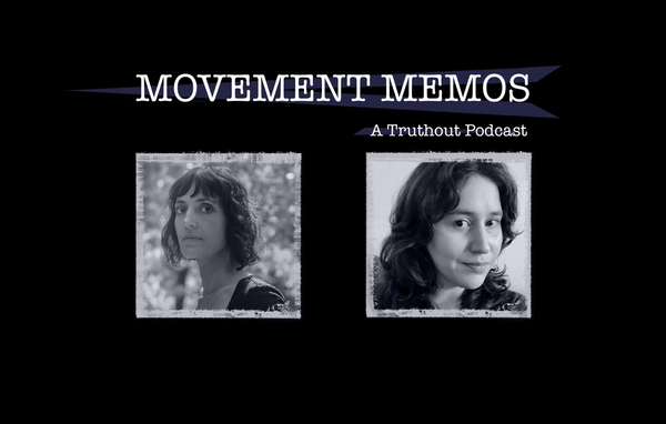 Photos of Kelly Hayes and Astra Taylor beneath the Movement Memos podcast logo.