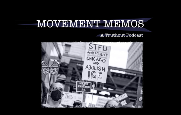 Photo protesters in Chicago beneath the Movement Memos podcast logo.