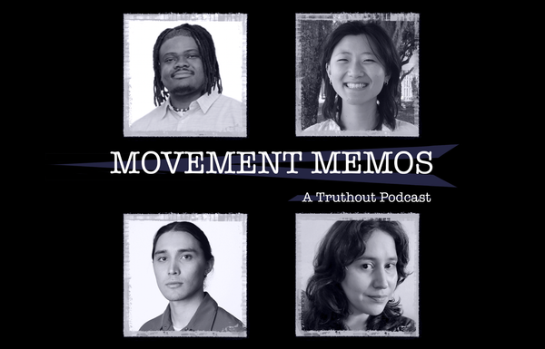 Photos of Kelly Hayes, Keyante Aytch, Alice Liu, and Brandon Bunt beneath the Movement Memos podcast logo.