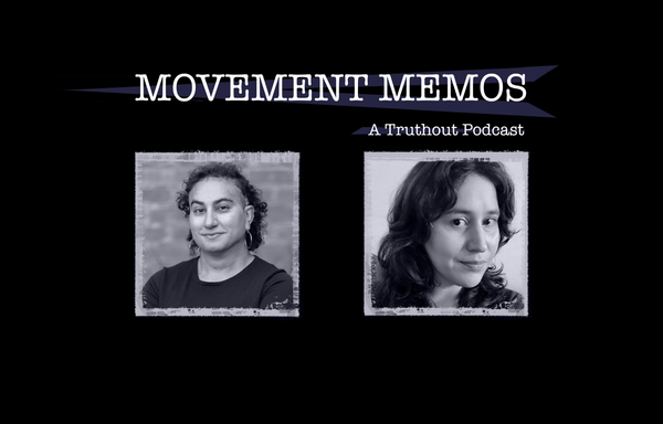 Photos of Kelly Hayes and Alex Hanna beneath the Movement Memos podcast logo.