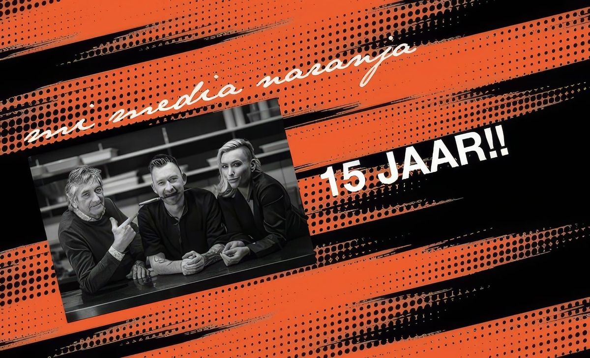 15 jaar Mi Media Naranja