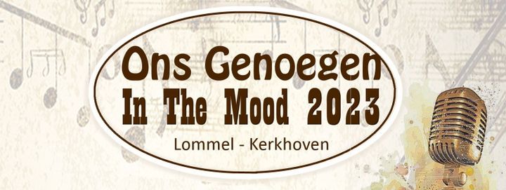 Ons Genoegen 'In the Mood'