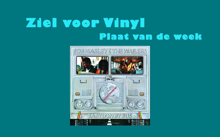 Bob Marley & The Wailers - Babylon By Bus