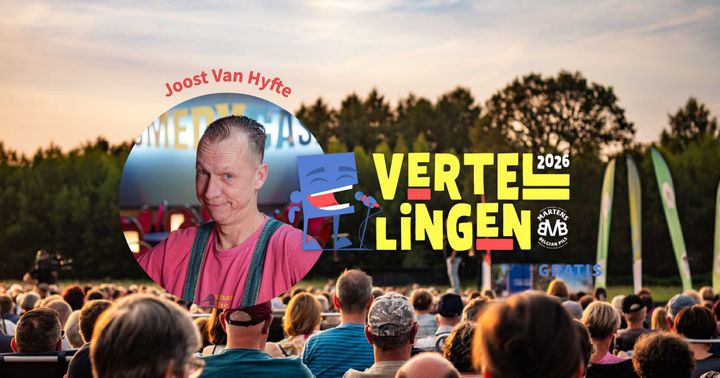 TVL Vertellingen met Joost Van Hyfte: gratis comedy onder de molenwieken