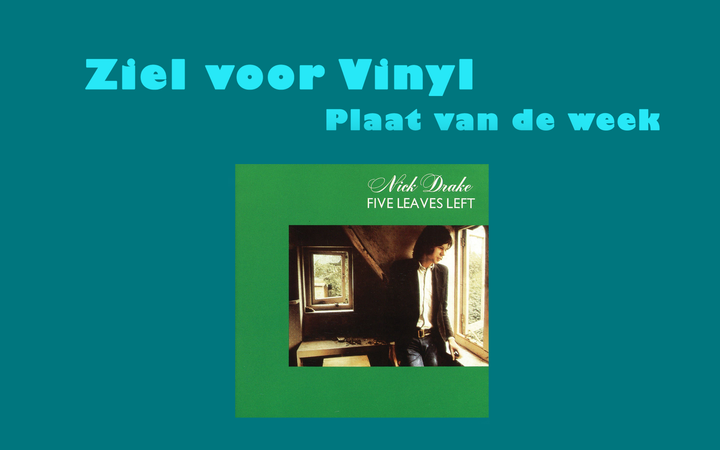 Nick Drake - Five Leaves Left