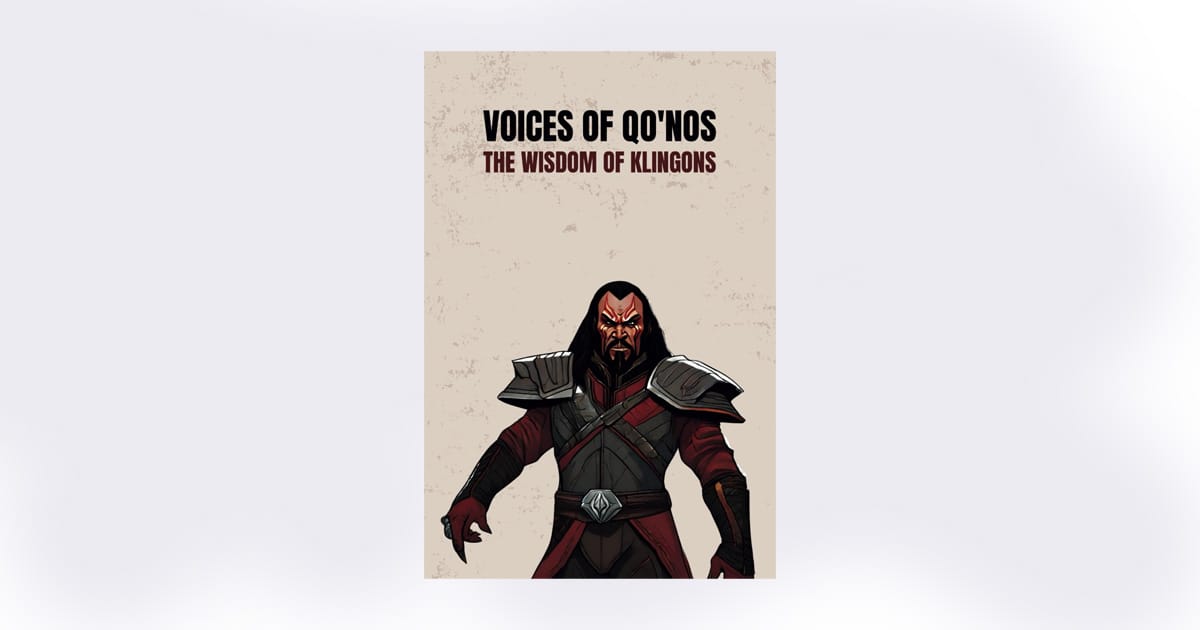 Cover of "Voices of Qo'noS: The Wisdom of Klingons" book, featuring an illustrated Klingon warrior on a textured beige background.