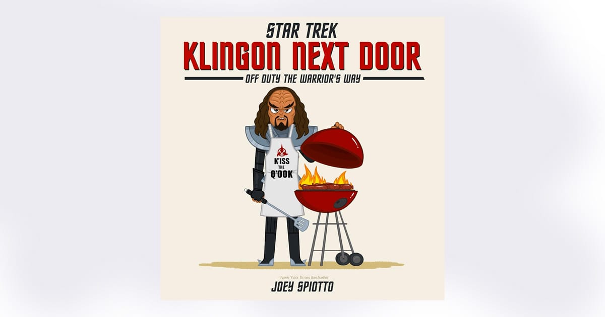 Cover of "Klingon Next Door" featuring a cartoon Klingon warrior in armor and apron grilling at a barbecue, blending Star Trek culture with everyday humor.