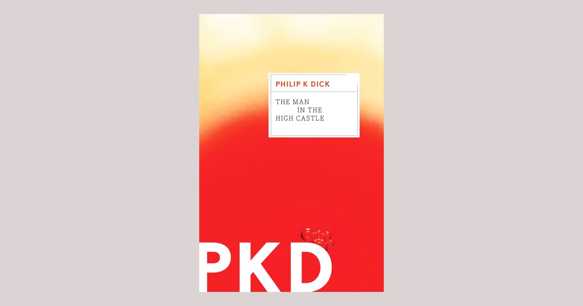 Minimalist book cover of "The Man in the High Castle" by Philip K. Dick with red and yellow gradient and bold PKD initials