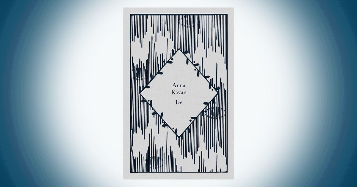 Minimalist cover of Ice by Anna Kavan featuring abstract black lines suggesting falling ice around a central title panel.