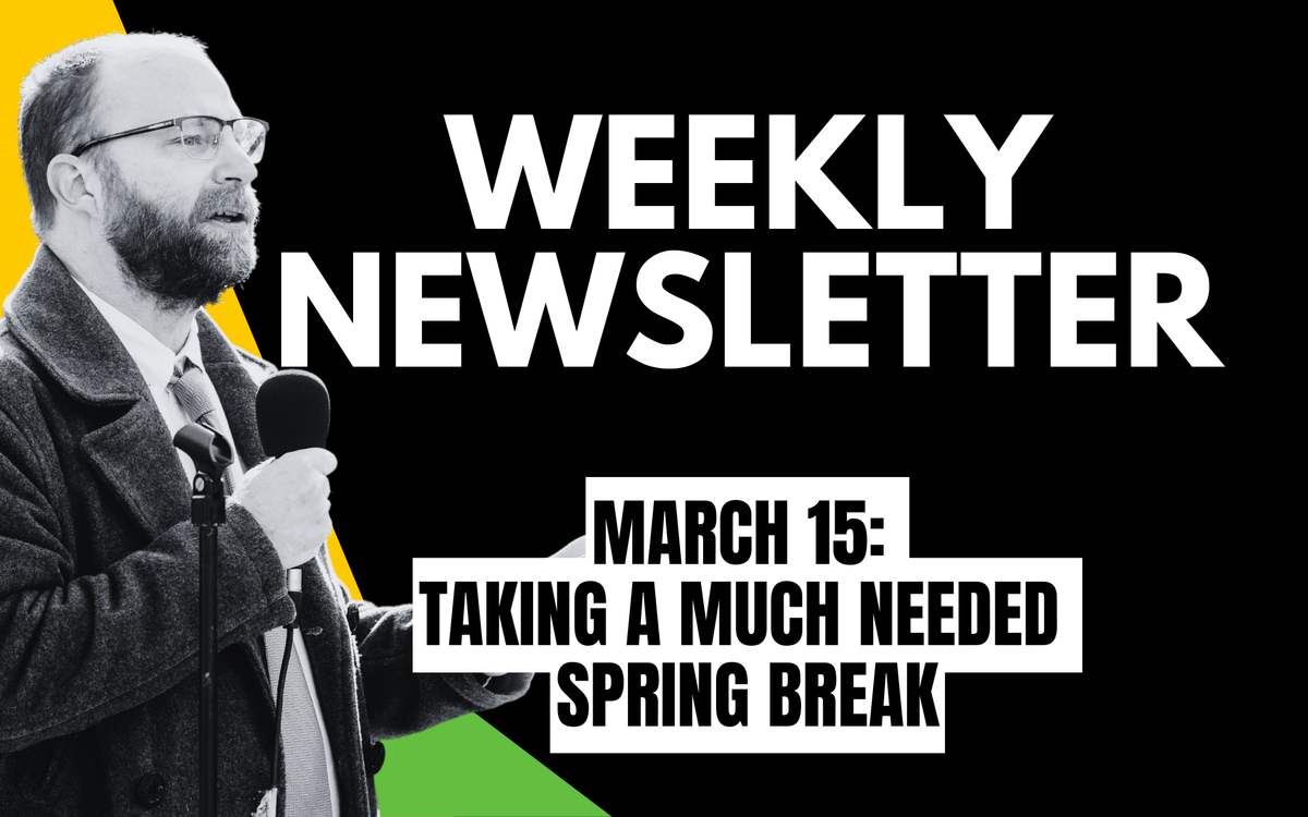 Weekly Newsletter: March 16, 2026