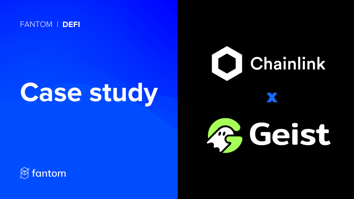Case Study – Geist x Fantom x Chainlink