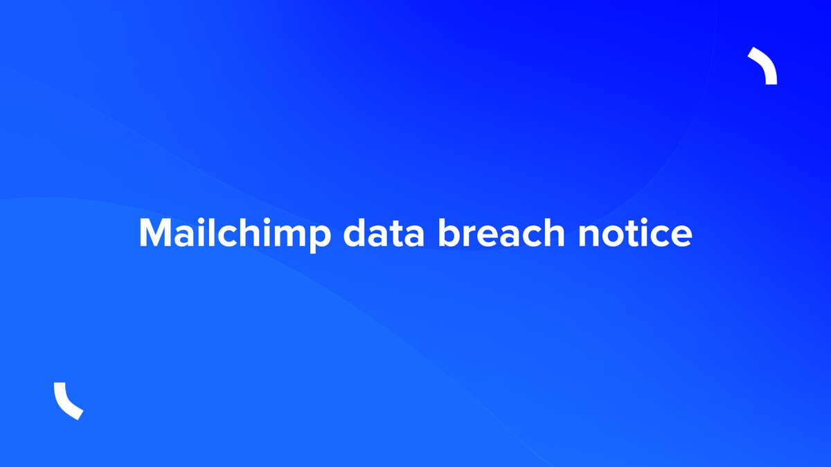 Mailchimp data breach notice