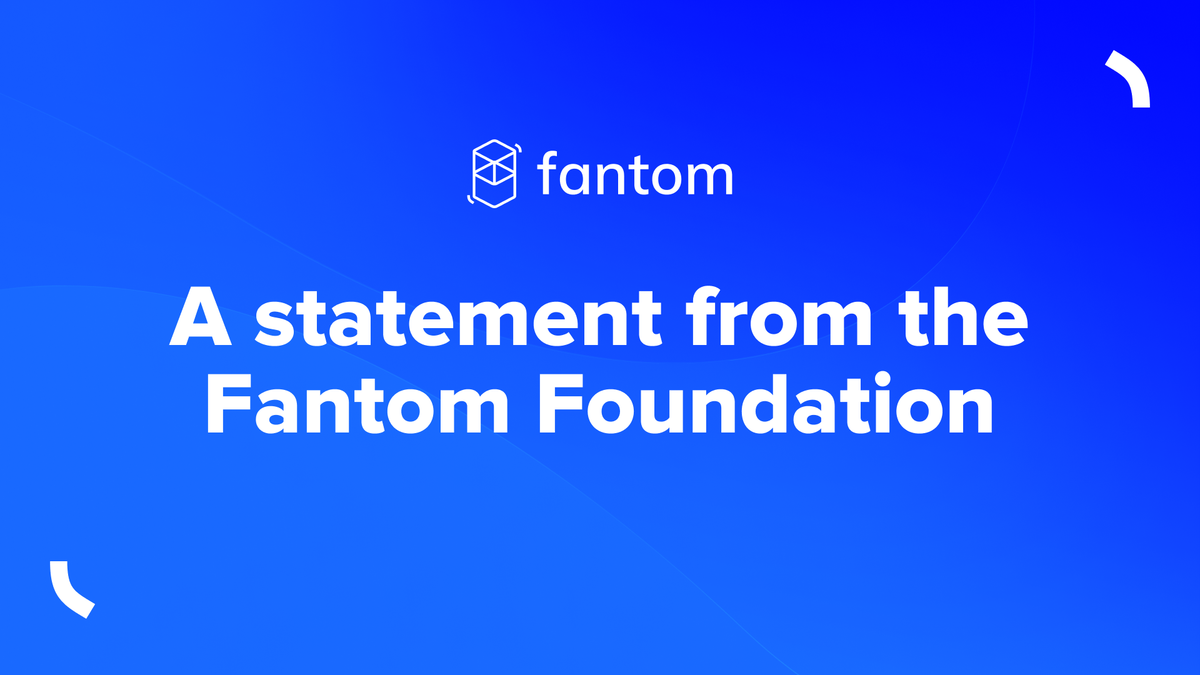 A statement from the Fantom Foundation