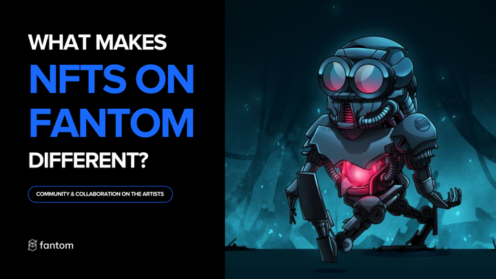 What makes NFTs on Fantom different?