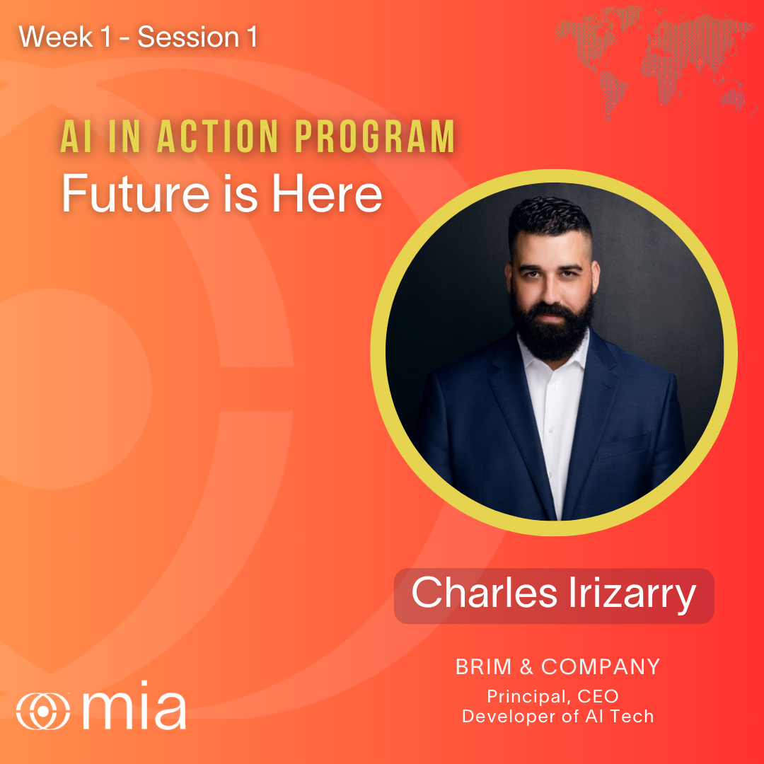 AI In Action Week 1 Session 1: Future is Here