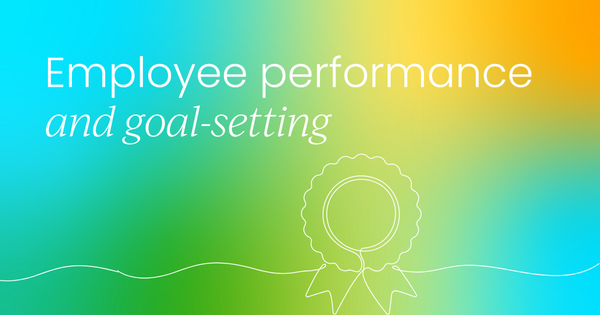 Your guide to setting employee  performance goals (with examples)