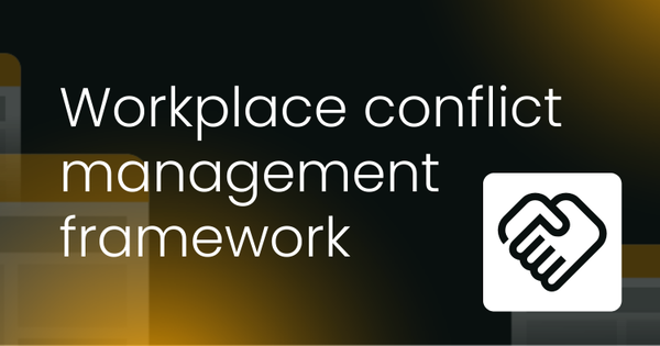 Workplace conflict management framework
