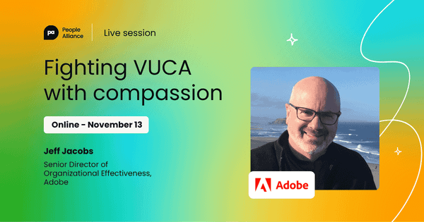 Fighting VUCA  with Compassion